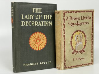 'The Lady Of The Decoration' &  'A Brave Little Quakeress'