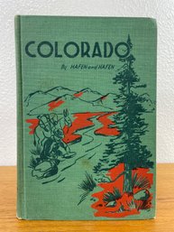 'Colorado A Story Of A State And Its People'.