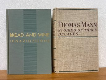 'Bread And Wine' By Ignazio Silone & 'Stories Of Three Decades' By Thomas Mann