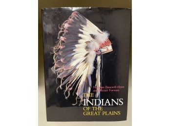 The Indians Of The Great Plains