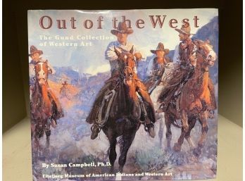 Out Of The West The Gund Collection Of Western Art