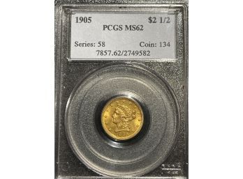 1905 PCGS MS62 $2.50 Liberty Gold Piece