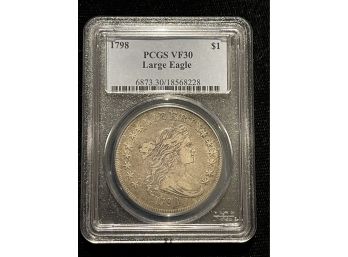 1798 PCGS VF30 Large Eagle Bust Silver Dollar