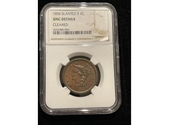 1856 NGC UNC Details Cleaned - Large Cent Slanted 5