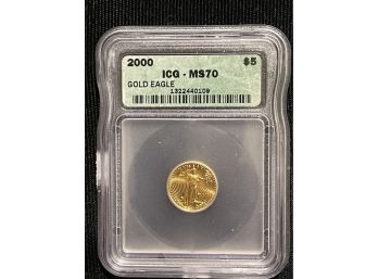 2000 ICG MS70 Five Dollar Gold Eagle