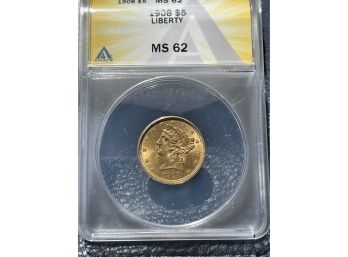 1908 Liberty $5 Gold Piece MS62