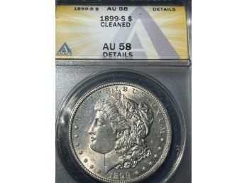 1899-S Silver Dollar AU58 Cleaned