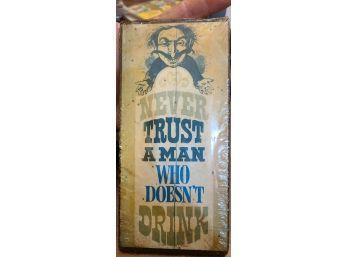 ANTIQUE 1973 Wallace Berrie.Co NEVER TRUST A MAN WHO DOESN'T  DRINK  CORK SIGNAGE 8X4
