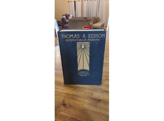 FIRST EDITION 'THOMAS EDISON' BY FRANCIS MILLER 1931