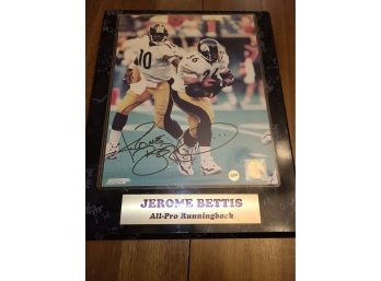JEROME BETTIS  CERTIFIED SIGNED 8X10 PLAQUE