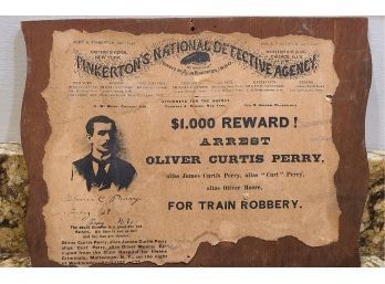 Reward Poster From The Pinkerton Detective Agency For Oliver Curtis Perry Thousand- Reward