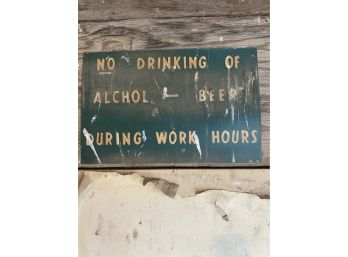 'No Drinking During Work Hours' Sign, Green, On Thick Poster Board