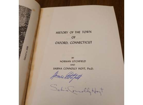 SIGNED History Of The Town Of Oxford Connecticut Norman Litchfield And Sabrina Hoty