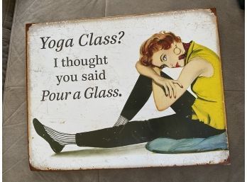 Yoga Class Metal Sign