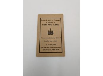 Vintage 1921 Vermont Fish And Game Laws Booklet