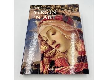 BOOK: The Virgin In Art From Medieval To Modern, By Kyra Belan - In Beautiful Condition