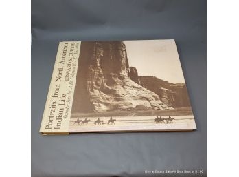 Edward S. Curtis Portraits From North American Indian Life Large Coffee Table Book