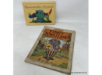 Two Books Remarkable Animals And Vintage Kellogg's Funny Jungleland Book