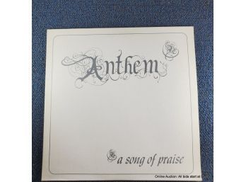 Anthem, A Song Of Praise Record Album