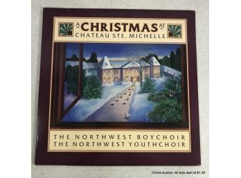 Northwest Boy Choir A Christmas At Chateau Ste. Michelle Record Album