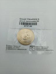 2012-P Grover Cleveland Uncirculated $1 Coin Sealed