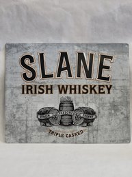 Metal Sign,  Slane Irish Whiskey