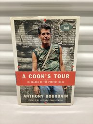 First Edition Anthony Bourdain A Cooks Tour With Dust Jacket