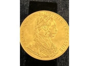 Franz Joseph Emperor Of Austria 4 Ducats Gold Coin .986 Fineness