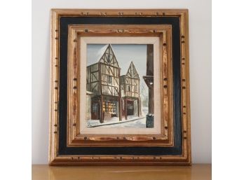Signed & Framed Painting Of German Timber Buildings In Winter