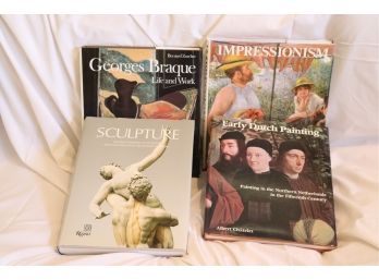 Lot Of Art Books Includes Impressionism, Early Dutch Painting, Sculpture, & Georges Braque Life And Works