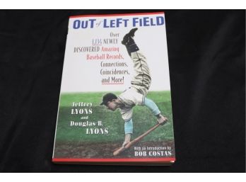 Signed Copy  Out Of Left Field By Jeffrey Lyons & Douglas B Lyons