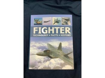 Fighter - Technology - Facts - History BOOK