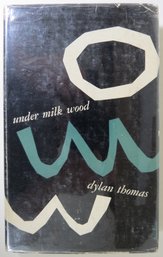 1954 Dylan Thomas Under Milk Wood First American Edition