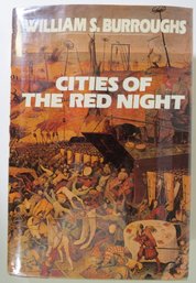 1981 Cities Of The Red Night William S. Burroughs First Edition