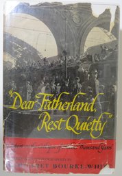 1946 Dear Fatherland, Rest Quietly Margaret Bourke White