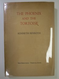 1944 The Phoenix And The Tortoise First Edition By Kenneth Rexroth