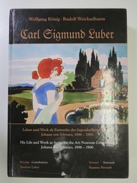 Carl Sigmund Luber Art Nouveau Pottery Hardcover Book