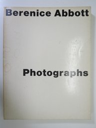 Berenice Abbott : Photographs Softcover Book