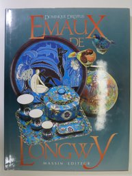 Enamels Of Longwy French Hardcover Book