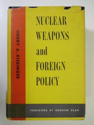 1957 Nuclear Weapons And Foreign Policy By Henry Kissinger