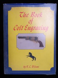 1974 The Book Of Colt Engraving Firearms Book