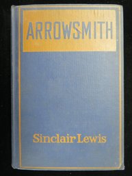 1925 Arrowsmith By Sinclair Lewis First Trade Edition