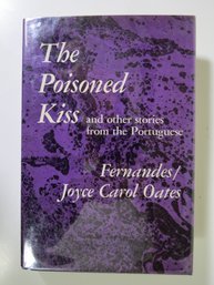 1975 The Poisoned Kiss And Other Stories From The Portuguese First Ed