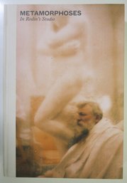 Metamorphoses: In Rodin's Studio Art Sculpture Book