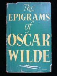 1954 Oscar Wilde The Epigrams Of Oscar Wilde First American Edition