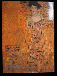 1994 Gustav Klimt: From Drawing To Painting