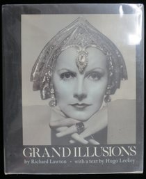 Vintage Hollywood Actor / Actress Book: Grand Illusions