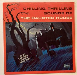 THE HAUNTED HOUSE - Chilling, Thrilling Sounds 12' LP