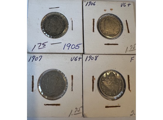 (4) Liberty V Nickels-1905, 1906, 1907, & 1908