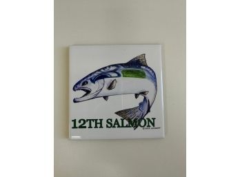 The 12th Salmon Coaster By Don Nisbett